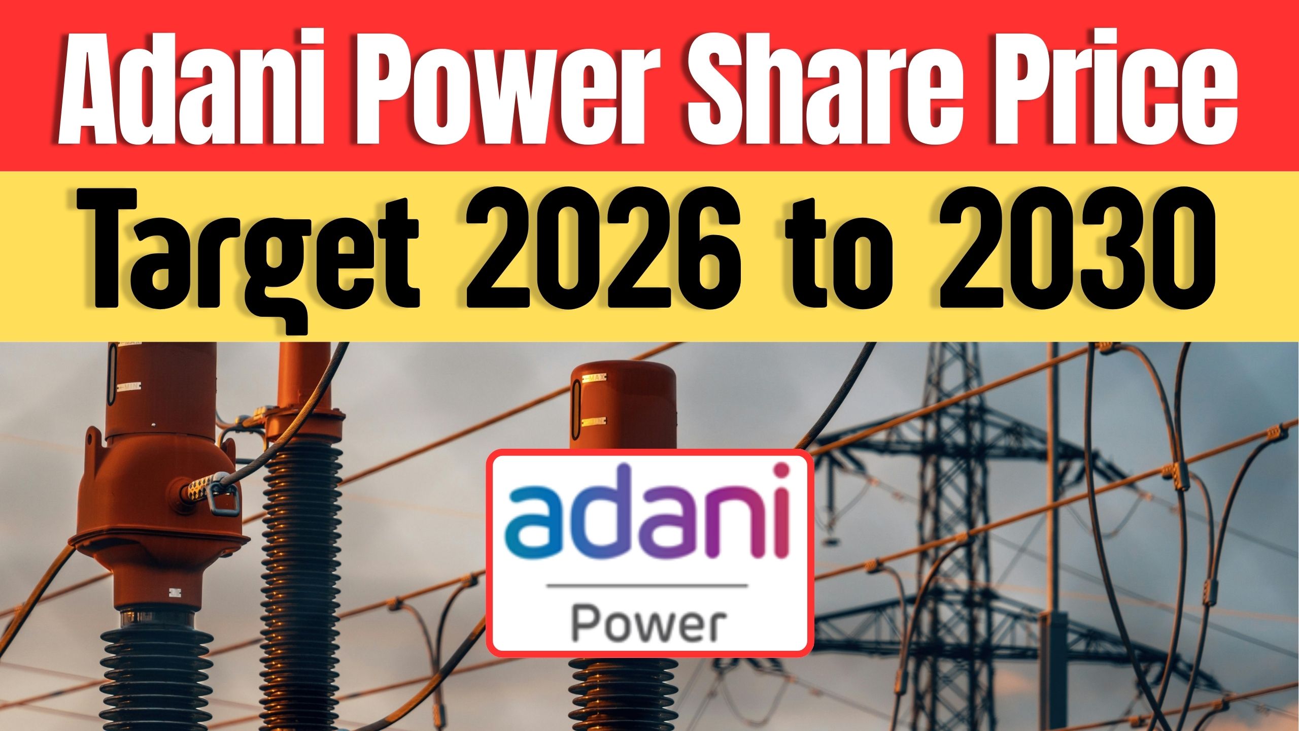 Adani Power Share Price Target 2026 to 2030