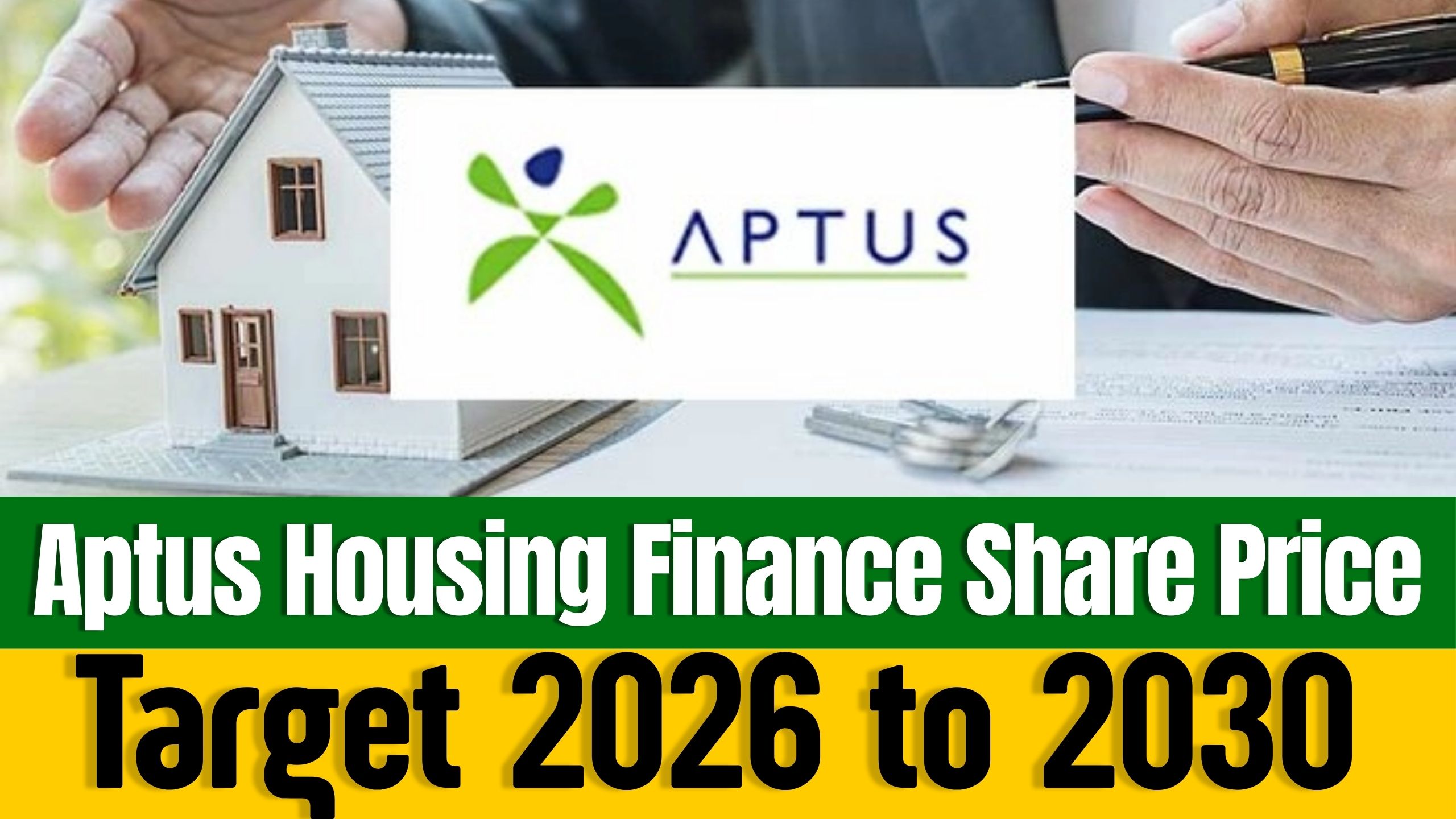 Aptus Value Housing Finance India Share Price Target 2026 to 2030