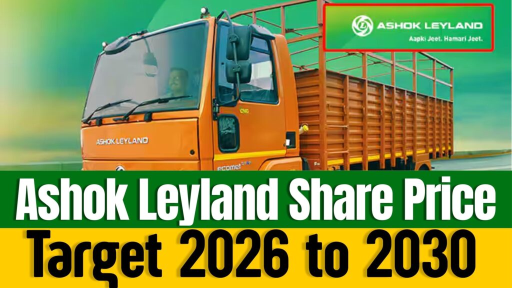 Ashok Leyland Share Price Target 2026 to 2030