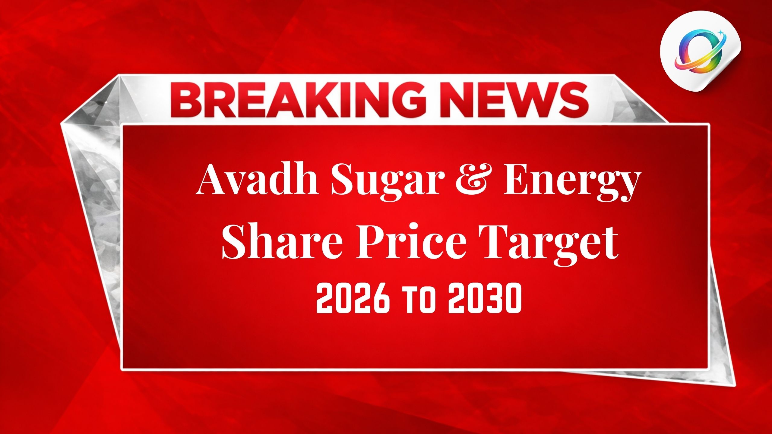 Avadh Sugar & Energy Share Price Target 2026 To 2030