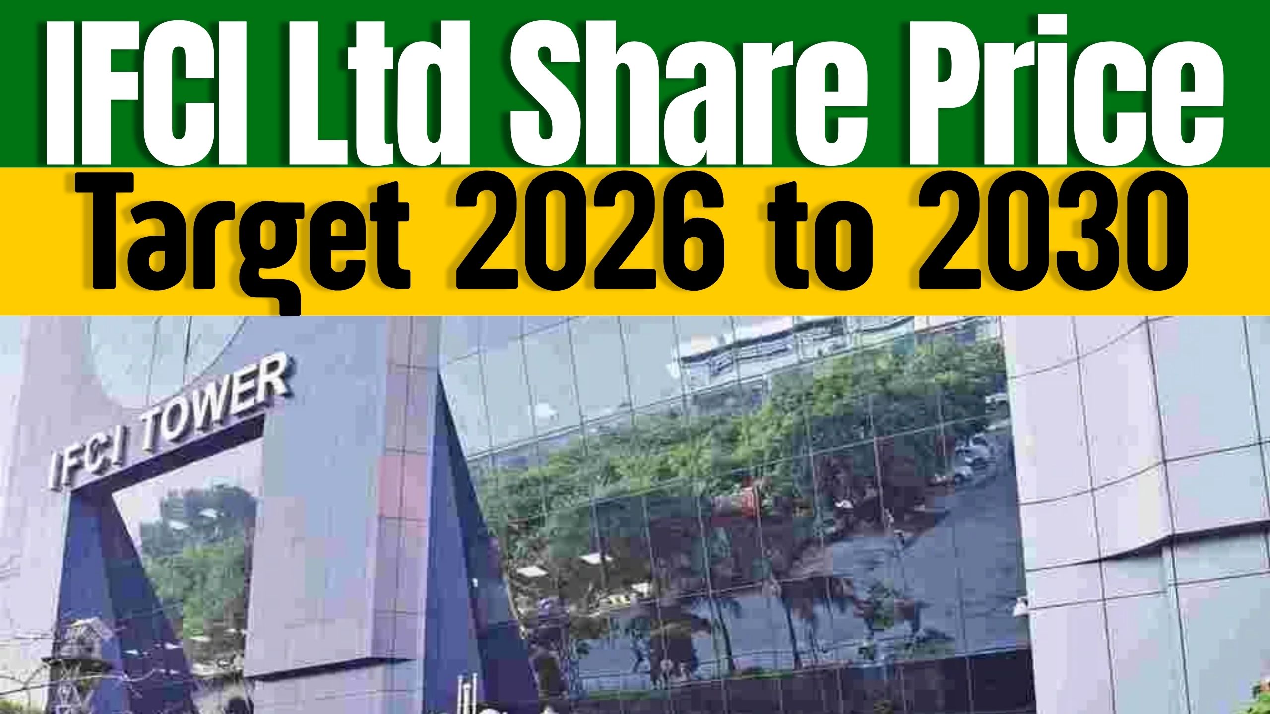 IFCI Share Price Target 2026 to 2030
