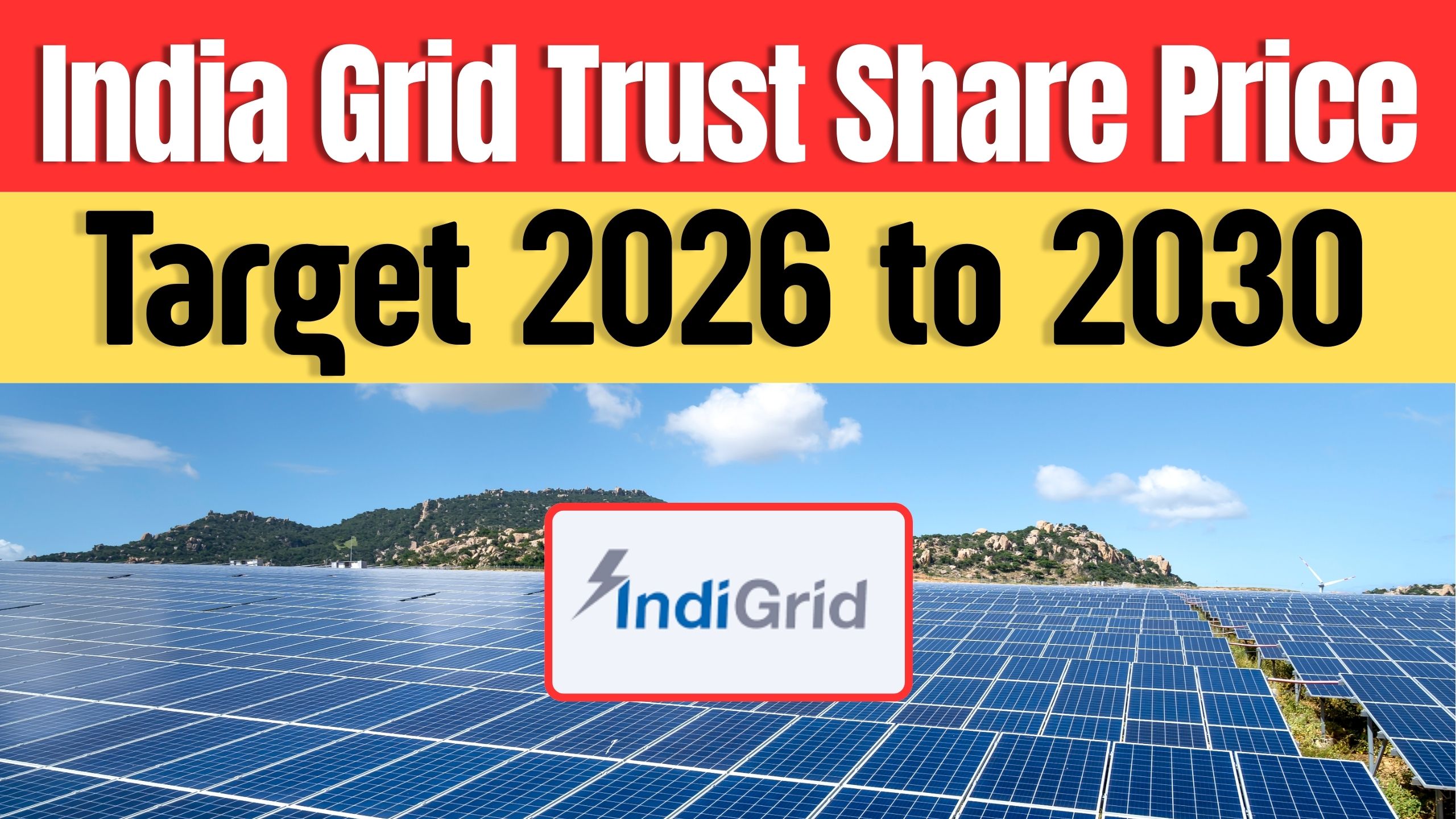 IndiGrid Infrastructure Trust Share Price Target 2026 to 2030