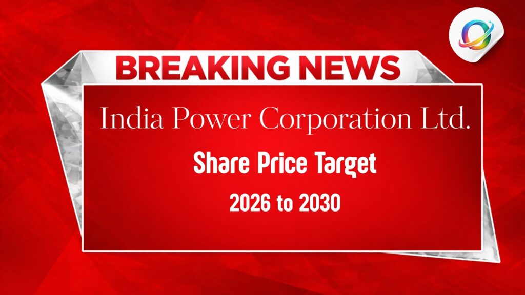 India Power Corporation (DPSC) Share Price Target 2026 - 2030