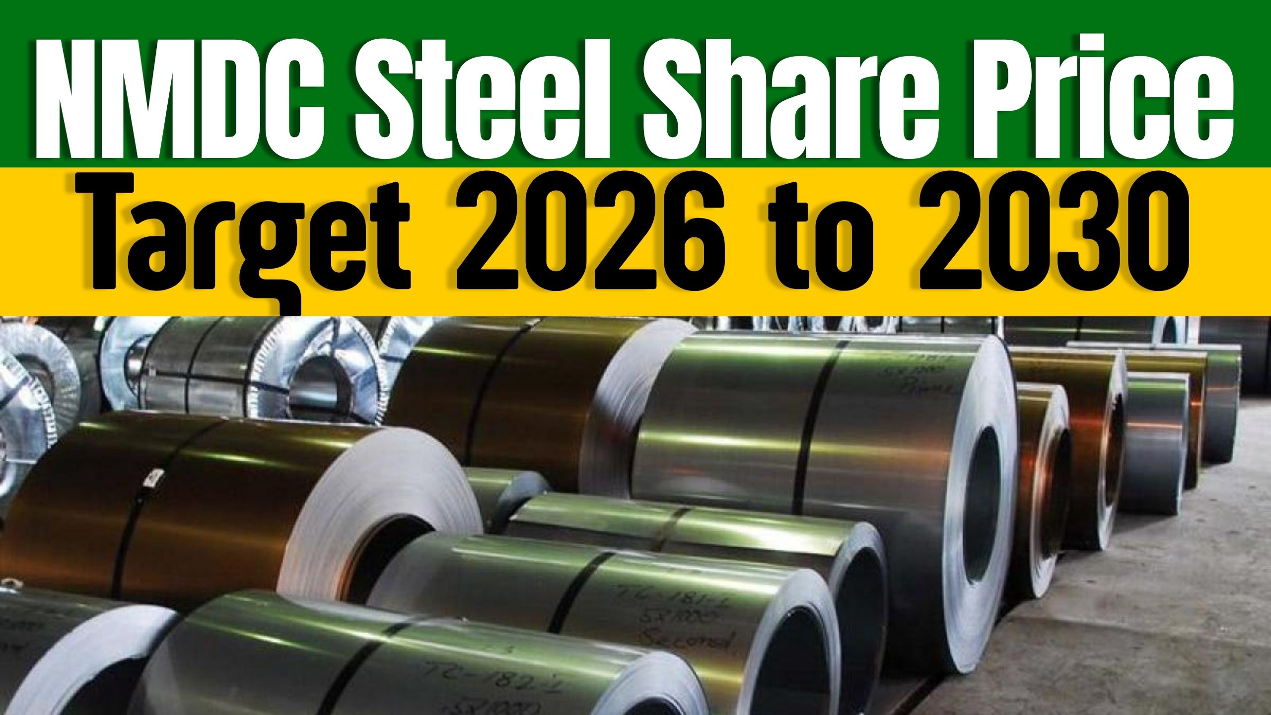 NMDC Steel Share Price Target 2026 to 2030