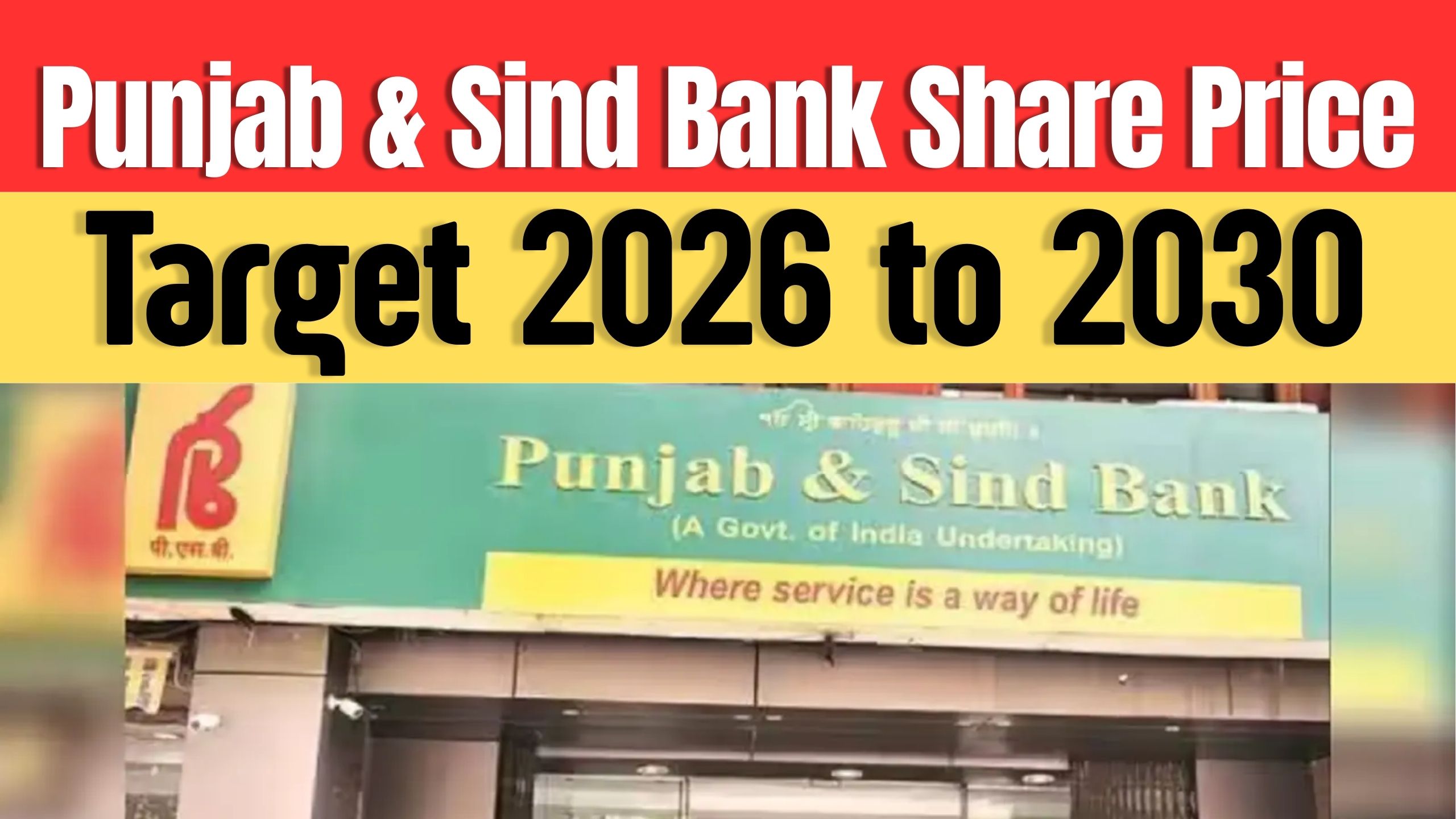 Punjab & Sind Bank Share Price Target 2026 to 2030