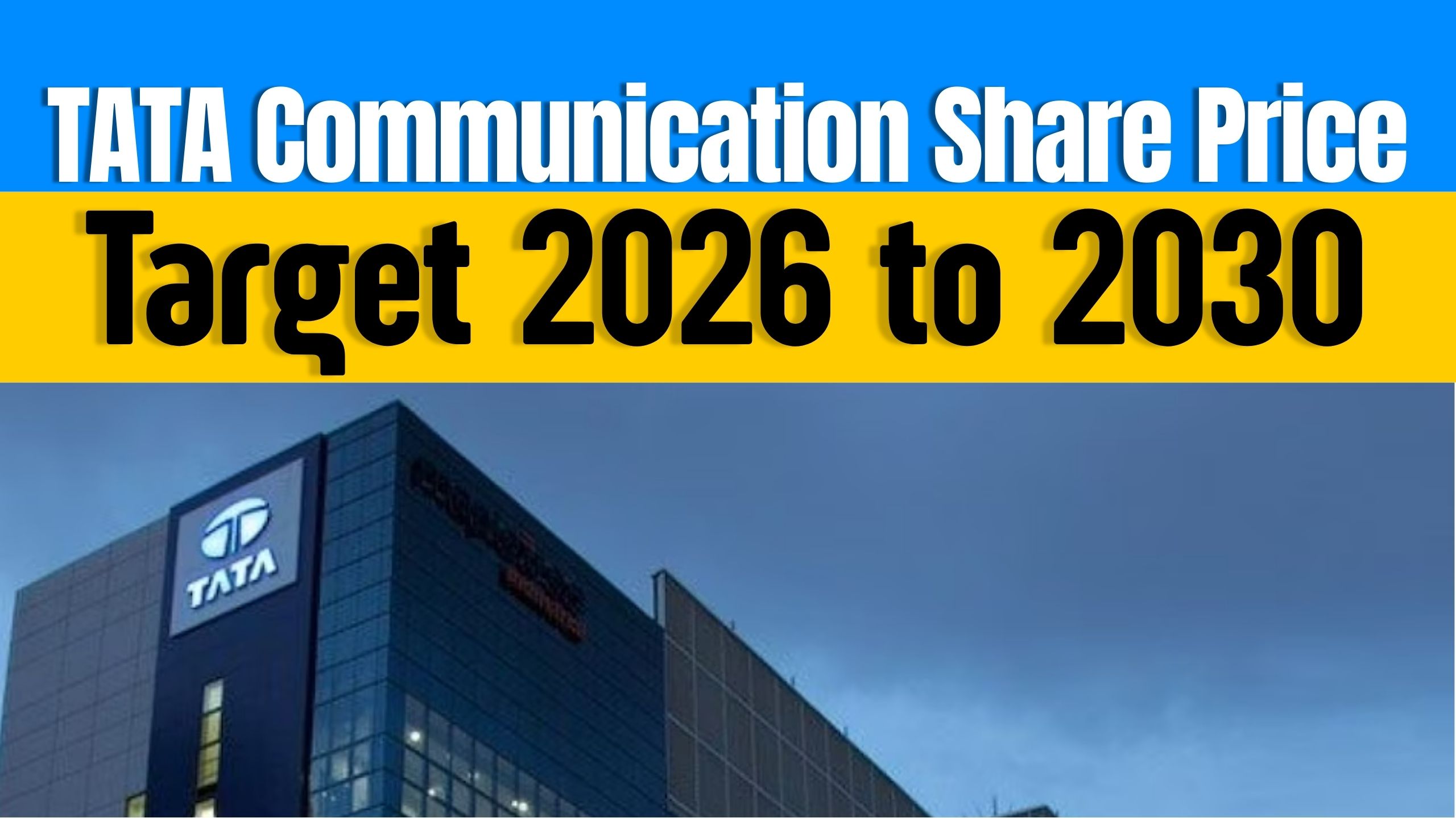 Tata Communications Share Price Target 2026 to 2030