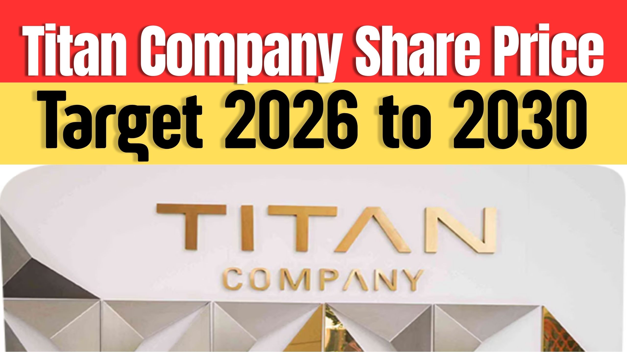 Titan Company Share Price Target 2026 to 2030