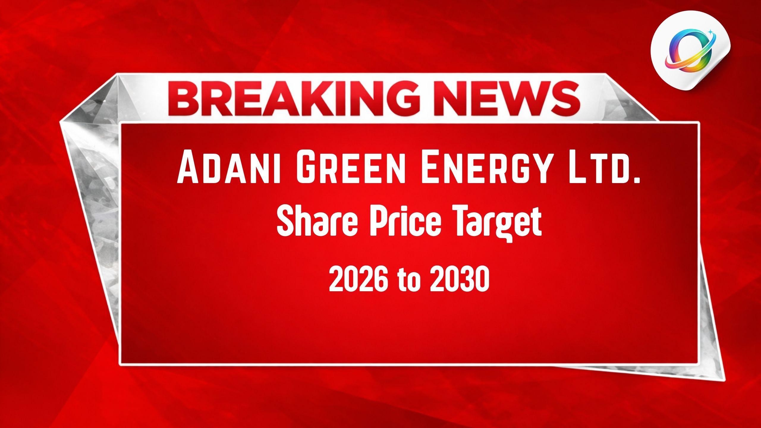 Adani Green Energy share price target 2026 - 2030