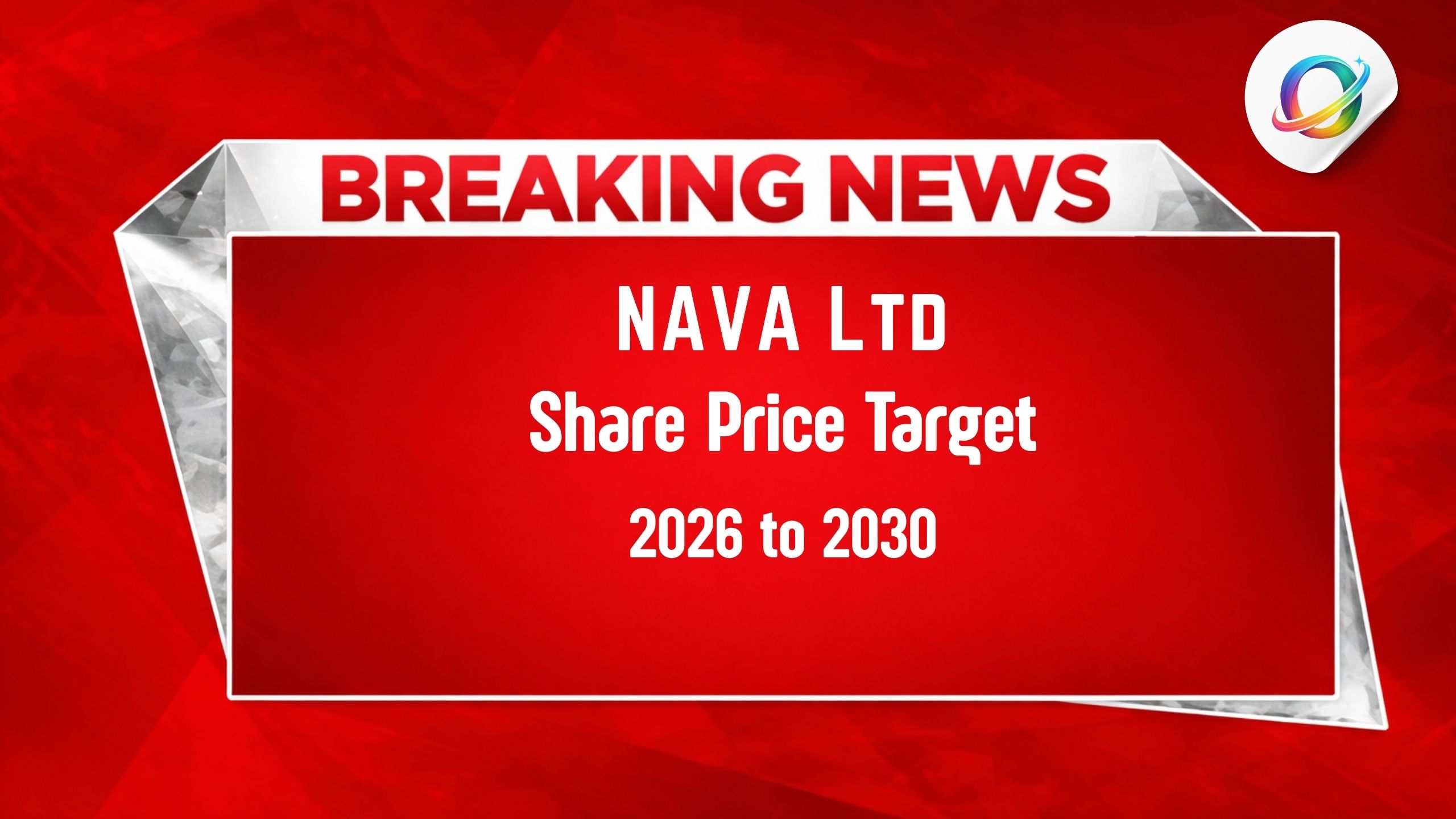 Nava Bharat Ventures Share Price Target 2026 - 2030