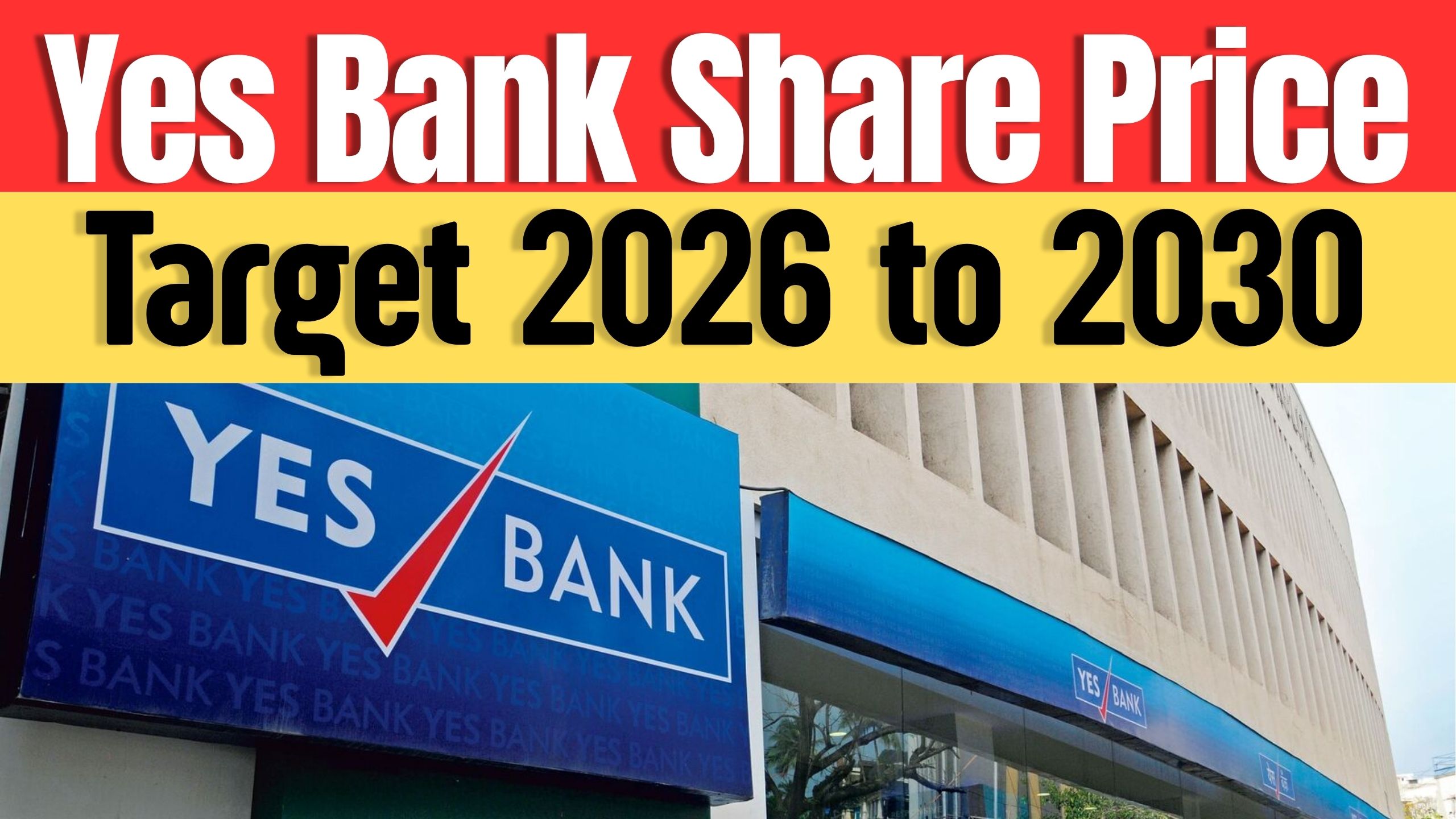Yes Bank Share Price Target 2026 to 2030