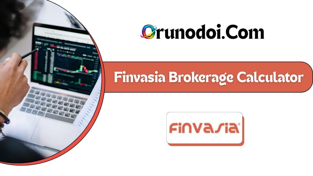 Finvasia Brokerage Calculator